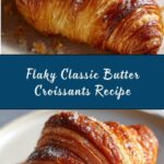 Classic Butter Croissants Recipe