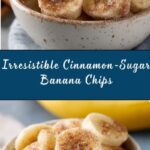 Cinnamon-Sugar Air Fryer Banana Chips Recipe