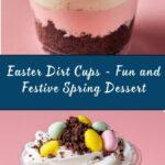 Easter Dirt Cups Recipe