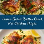 Lemon Garlic Butter Crock Pot Chicken Thighs Recipe