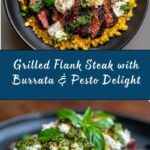 Grilled Flank Steak with Burrata & Pesto Recipe